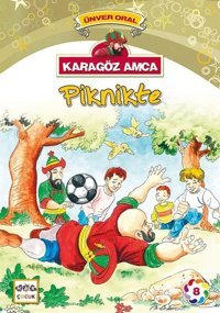 Karagöz Amca-Piknikte Ünver Oral Nar Çocuk