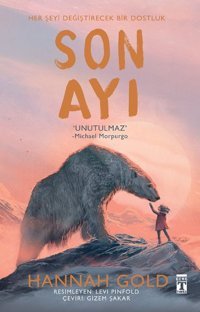 Son Ayı Hannah Gold Genç Timaş