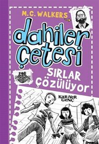 Sırlar Çözülüyor-Dahiler Çetesi M.C. Walkers Kariyer Genç