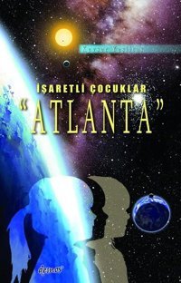 Atlanta - İşaretli Çocuklar Kevser Yeşiltaş Demos Yayınları