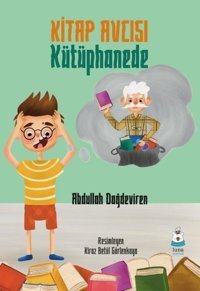 Kitap Avcısı Kütüphanede Abdullah Dağdeviren Luna Yayınları