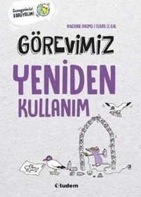 Görevimiz Yeniden Kullanım Vinciane Okomo Tudem Yayınları