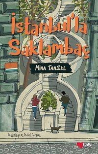 İstanbul'la Saklambaç Mina Tansel Can Çocuk Yayınları