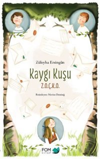 Kaygı Kuşu Züleyha Ersingün Fom Kitap
