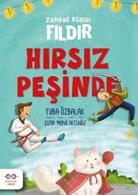 Hırsız Peşinde - Zamane Kedisi Fıldır Tuba Özbalak Cezve Çocuk