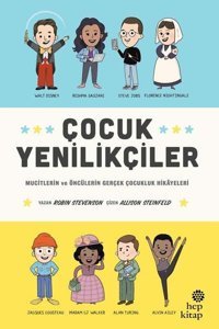 Çocuk Yenilikçiler Robin Stevenson Hep Kitap