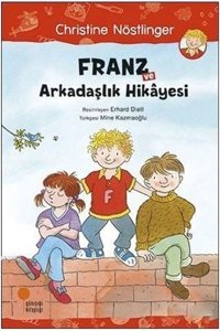 Franz ve Arkadaşlık Hikayesi Günışığı Kitaplığı