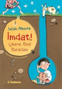 İmdat! Çıkarın Beni Buradan Salah Naoura Tudem Yayınları