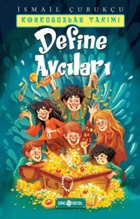 Define Avcıları -Korkusuzlar Takımı 1 İsmail Çubukçu Genç Hayat