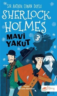 Sherlock Holmes - Mavi Yakut 3 Sir Arthur Conan Doyle The Çocuk