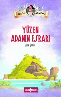 Dr. Dolittle - Yüzen Adanın Esrarı Hugh Lofting Genç Hayat