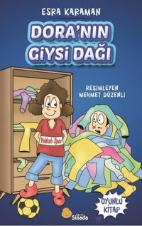 Dora'nın Giysi Dağı - Oyunlu Kitap Esra Karaman Sinada Çocuk