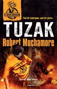 Cherub 13 - Tuzak Robert Muchamore Kelime Yayınları