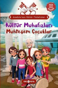Kültür Muhafızları: Muhteşem Çocuklar - Anadolu'nun Kültür Muhafızları 1 Yücel Kaya Genç Hayat