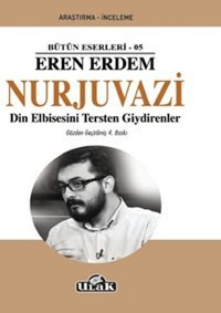 Nurjuvazi-Fetö İle Mücadelenin Kitabı Eren Erdem Ulak Yayıncılık