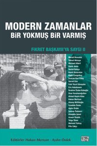 Modern Zamanlar: Bir Yokmuş Bir Varmış Kolektif Nota Bene Yayınları