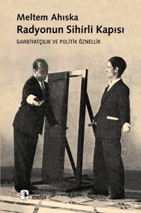 Radyonun Sihirli Kapısı Meltem Ahıska Metis Yayınları