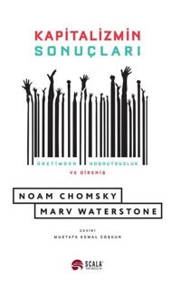 Kapitalizmin Sonuçları Marv Waterstone Scala Yayıncılık