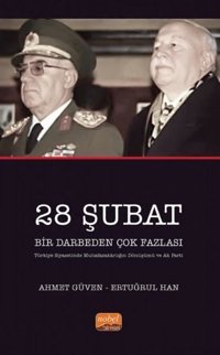 28 Şubat-Bir Darbeden Çok Fazlası Ahmet Güven Nobel Bilimsel Eserler
