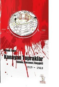 Kanayan Topraklar Bülent Tekin Delal Yayınları