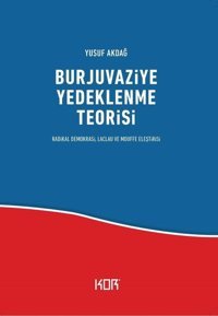 Burjuvaziye Yedeklenme Teorisi Yusuf Akdağ Kor Kitap