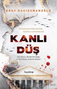 Kanlı Düş Eray Hacıosmanoğlu Hayykitap