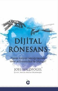 Dijital Rönesans Joel Waldfogel Gumbel Yayınları