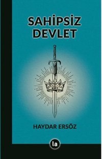 Sahipsiz Devlet Haydar Ersöz La Kitap