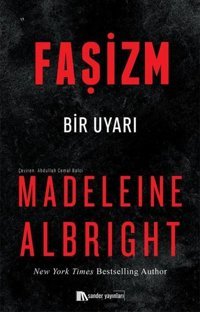 Faşizm - Bir Uyarı Madeleine Albright Sander Yayınları