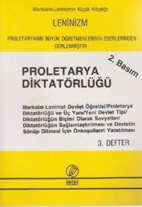 Proletarya Diktatörlüğü (3. Defter) Kolektif İnter