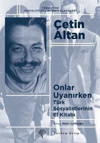 Onlar Uyanırken Çetin Altan Yordam Kitap