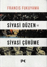 Siyasi Düzen ve Siyasi Çürüme Profil Kitap