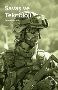 Savaş ve Teknoloji Jeremy Black Doruk Yayınları