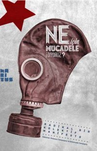 Ne İçin Mücadele Ediyoruz? Kolektif Habitus Kitap