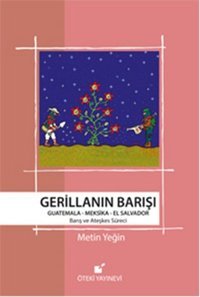 Gerillanın Barışı Metin Yeğin Öteki Yayınevi