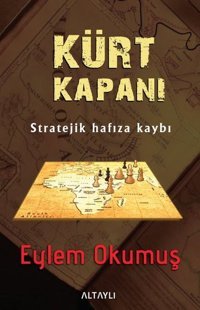 Kürt Kapanı Eylem Okumuş Altaylı