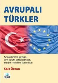Avrupalı Türkler Sait Özcan Kitap Dünyası