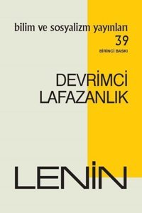 Devrimci Lafazanlık I. Lenin Bilim ve Sosyalizm Yayınları