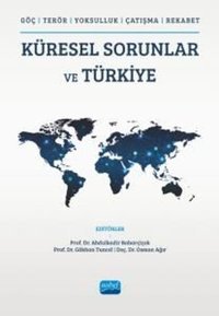Küresel Sorunlar ve Türkiye Kolektif Nobel Akademik Yayıncılık