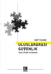 Uluslararası Güvenlik Sait Yılmaz Kaynak Yayınları