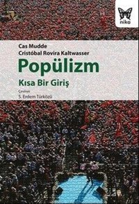 Popülizm: Kısa Bir Giriş Cas Mudde Nika Yayınevi
