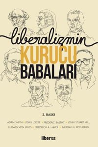 Liberalizmin Kurucu Babaları Kolektif Liberus