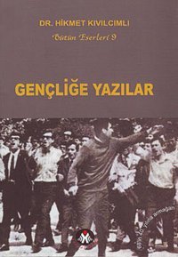 Gençliğe Yazılar Hikmet Kıvılcımlı Sosyal İnsan