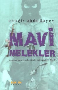 Mavi Melekler Kaknüs Yayınları