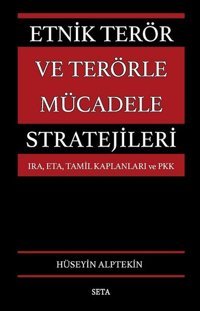 Etnik Terör ve Terörle Mücadele Stratejileri Hüseyin Alptekin Seta Yayınları