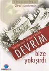 Devrim Bize Yakışırdı Zeki Kırdemir Ozan Yayıncılık