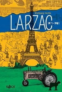 Larzac 1971-1981 Wolfgang Hertle Kaos Yayınları