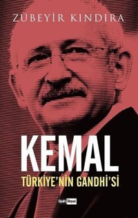 Kemal-Türkiye'nin Gandhi'si Zübeyir Kındıra Siyah-Beyaz