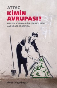 Kimin Avrupası Attac Metis Yayınları