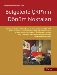 Belgelerle ÇKP'nin Dönüm Noktaları Gao Fang Canut Yayınevi